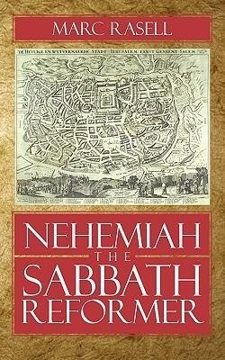 Nehemiah the Sabbath Reformer