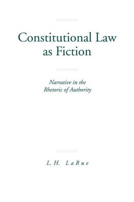 Constitutional Law as Fiction