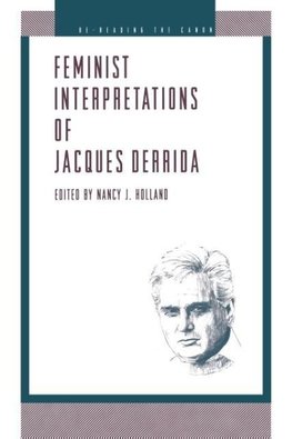 Feminist Interpretations of Derrida