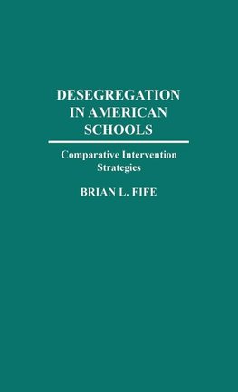 Desegregation in American Schools