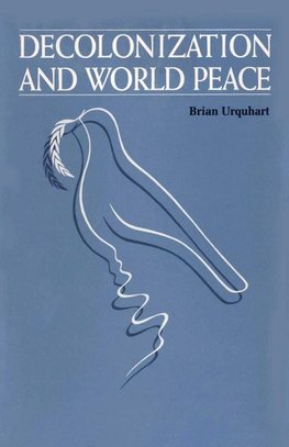 Decolonization and World Peace