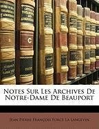 Notes Sur Les Archives De Notre-Dame De Beauport