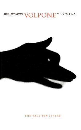 Volpone, or the Fox