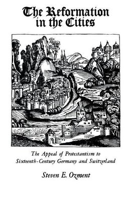 Reformation in the Cities
