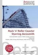 Rock 'n' Roller Coaster Starring Aerosmith