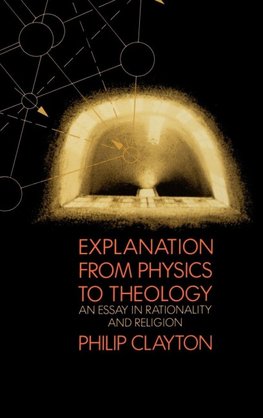 Explanation from Physics to Theology