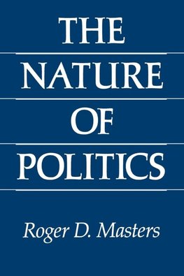 The Nature of Politics