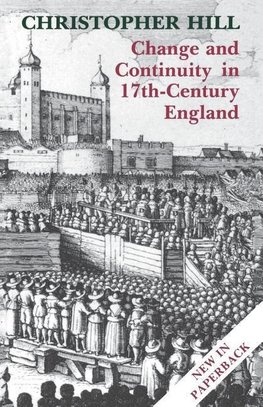 Change and Continuity in Seventeenth-Century England