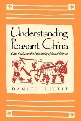 Understanding Peasant China