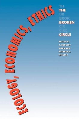 Ecology, Economics, Ethics