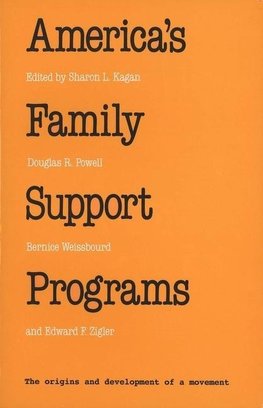 AMERICA'S FAMILY SUPPORT PROGRAMS