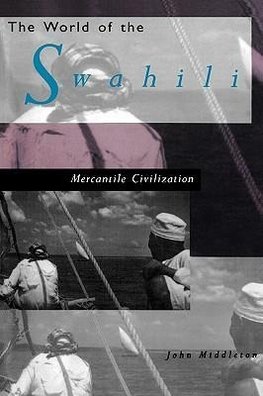 The World of the Swahili