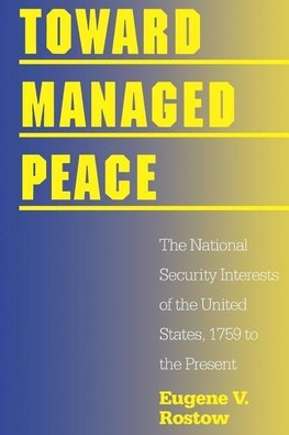 Toward Managed Peace