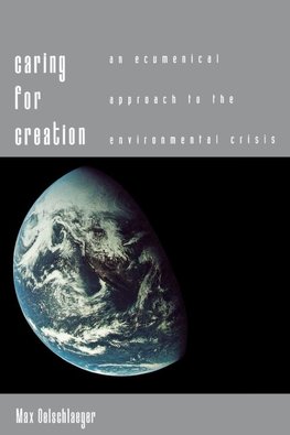 CARING FOR CREATION