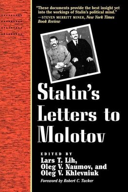 Stalin's Letters to Molotov