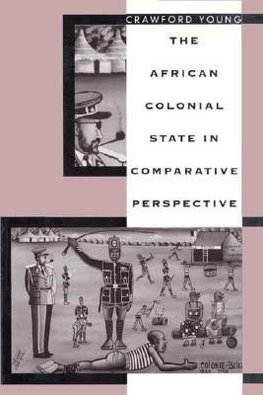 The African Colonial State in Comparative Perespective