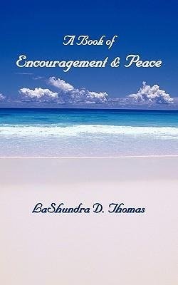 A Book of Encouragement & Peace