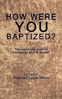 How Were You Baptized?