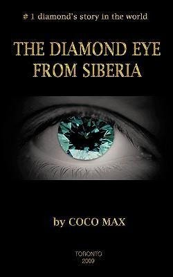 The Diamond Eye from Siberia