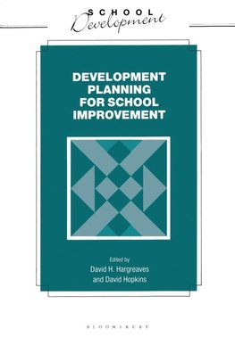 Developmental Planning for School Improvement