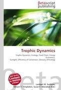 Trophic Dynamics
