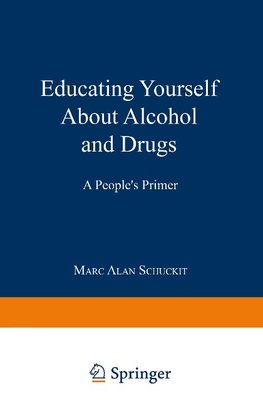 Educating Yourself About Alcohol and Drugs