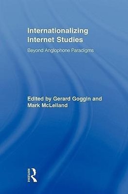 Internationalizing Internet Studies