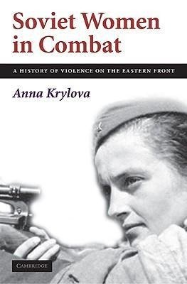 Soviet Women in Combat