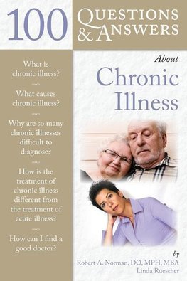 100 Q&AS ABOUT CHRONIC ILLNESS