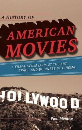 History of American Movies