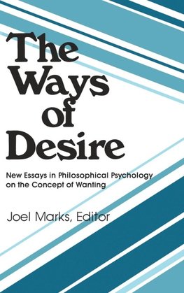 The Ways of Desire