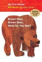 Brown Bear, Brown Bear- Waht Do You See?