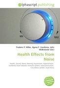 Health Effects from Noise