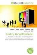 Destiny (Angel Episode)