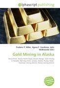 Gold Mining in Alaska