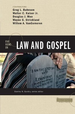 The Five Views on Law and Gospel