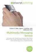 Multimedia Messaging Service