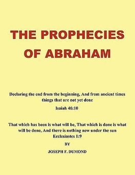 The Prophecies of Abraham