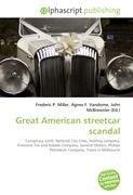 Great American streetcar scandal