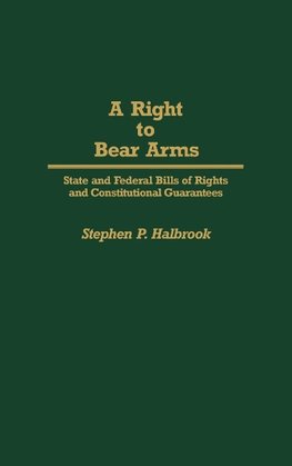 A Right to Bear Arms