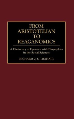 From Aristotelian to Reaganomics