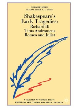 Shakespeare's Early Tragedies