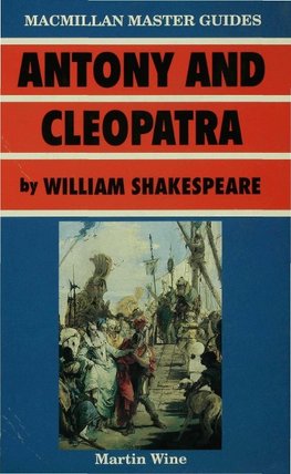 Antony and Cleopatra by William Shakespeare