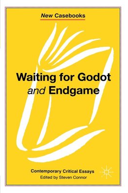 Waiting for Godot and Endgame