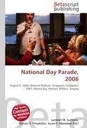 National Day Parade, 2006