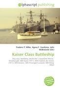 Kaiser Class Battleship