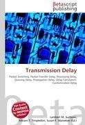 Transmission Delay