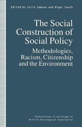 The Social Construction of Social Policy
