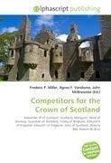 Competitors for the Crown of Scotland