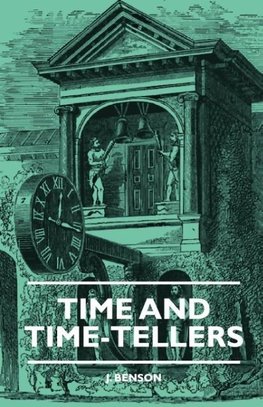 Time And Time-Tellers
